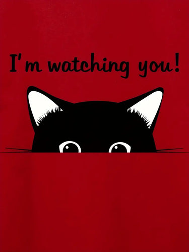 T-Shirt "I'm watching you!" SALE