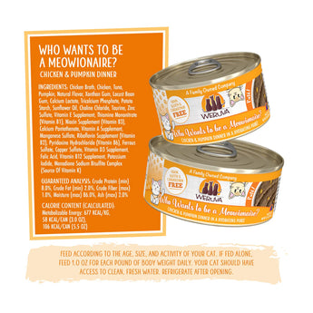 Weruva Who wants to be a Meowionaire? Chicken & Pumpkin Dinner New Paté!